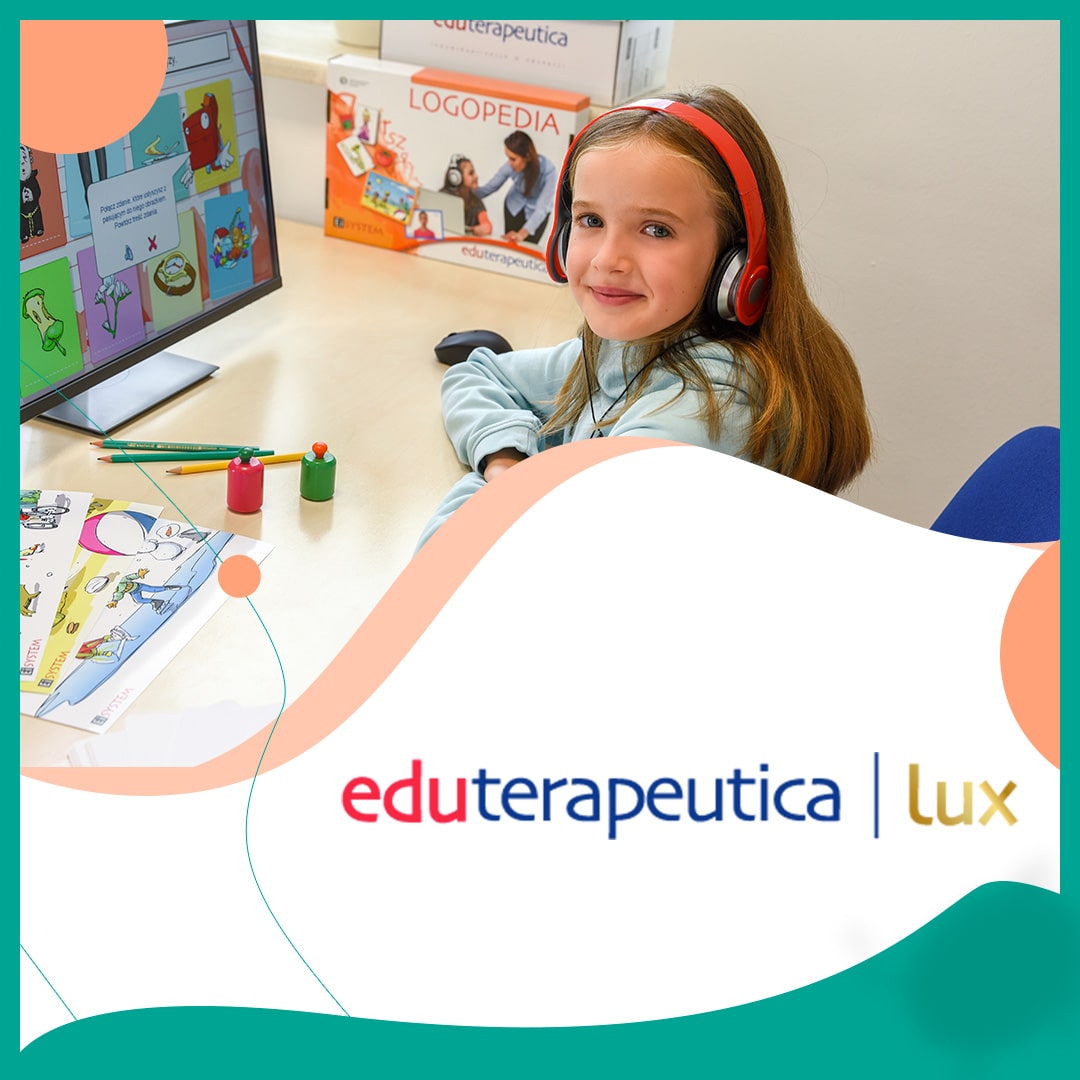 Sprawdź różnorodne pomoce dostępne w fomie multiemdiów i materiałów tradycyjnych do Eduterapeutica Lux. 